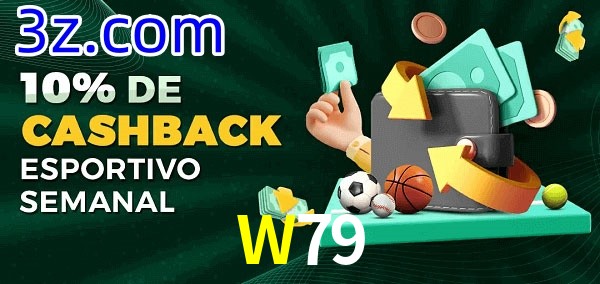 10% de bônus de cashback na W79